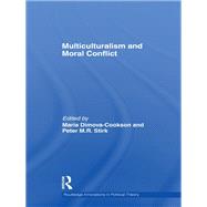Multiculturalism and Moral Conflict