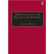 Personal Safety for Health Care Workers