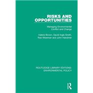 Risks and Opportunities