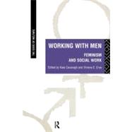 Working with Men: Feminism and Social Work