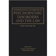 The International Handbook on Psychopathic Disorders and the Law Diagnosis and Treatment