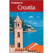 Frommer's<sup>?</sup> Croatia, 2nd Edition