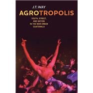 Agrotropolis
