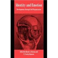 Identity and Emotion: Development through Self-Organization