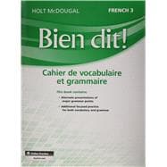 Bien Dit! Vocabulary and Grammar Workbook, Level 3