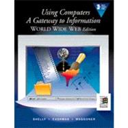 Using Computers : Gateway to Information