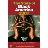 The State of Black America 2007