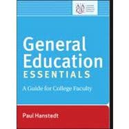 General Education Essentials A Guide for College Faculty