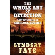 The Whole Art of Detection