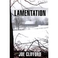Lamentation A Novel
