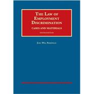 The Law of Employment Discrimination, Cases and Materials