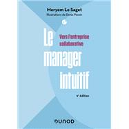 Le manager intuitif - 3e éd.