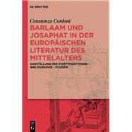 Barlaam und Josaphat in der Europaischen Literatur des Mittelalters