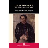 Louis Macneice and the Poetry of the 1930s