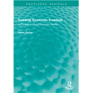 Towards Economic Freedom