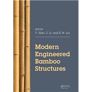 Engineered Bamboo Structures: Proceedings of the Sustainable Bamboo Building Materials Symposium of BARC 2018 & the 3rd International Conference on Modern Bamboo Structures (ICBS 2018), June 25-27, 2018, Beijing, China