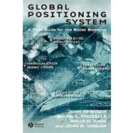 Global Positioning System : A Field Guide for the Social Sciences