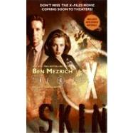 The X-Files: Skin