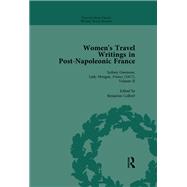 Women's Travel Writings in Post-Napoleonic France, Part II vol 6