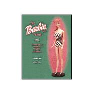 The Barbie Doll Years: A Comprehensive Listing & Value Guide of Dolls & Accessories