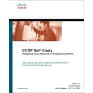 CCDP Self-Study : Designing Cisco Network Architectures (ARCH)