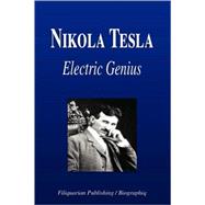 Nikola Tesla - Electric Genius (Biography)