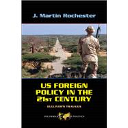 US Foreign Policy in the Twenty-First Century