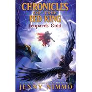 Chronicles of the Red King #3: Leopards' Gold