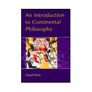 An Introduction to Continental Philosophy