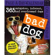 Bad Dog 2007 Calendar