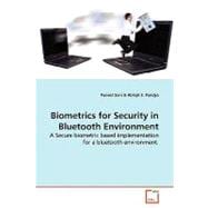 Biometrics for Security in Bluetooth Environment