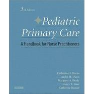 Pediatric Primary Care : A Handbook for Nurse Practitioners