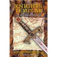 The Knights Templar in the New World