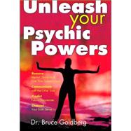 Unleash Your Psychic Powers