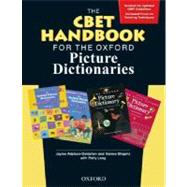 The CBET Handbook for the Oxford Picture Dictionaries