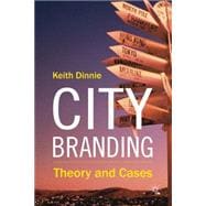City Branding Theory and Cases