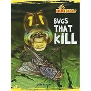 Bugs that Kill