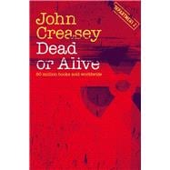 Dead or Alive