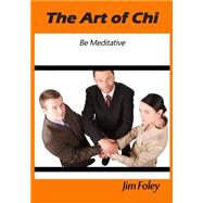 The Art of Chi
