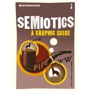 Introducing Semiotics A Graphic Guide