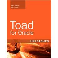 Toad for Oracle Unleashed