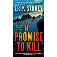 A Promise to Kill A Clyde Barr Novel