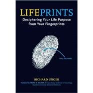 Lifeprints Deciphering Your Life Purpose from Your Fingerprints