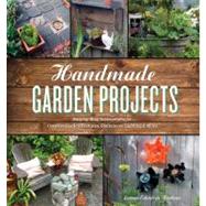 Handmade Garden Projects