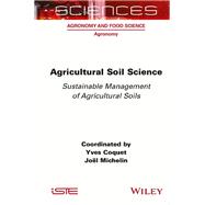 Agricultural Soil Science Sustainable Management of Agricultural Soils