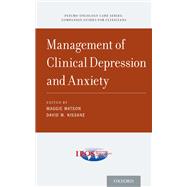 Management of Clinical Depression and Anxiety