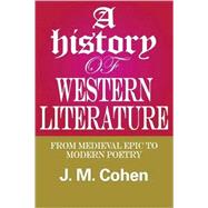 A History of Western Literature: From Medieval Epic to Modern Poetry