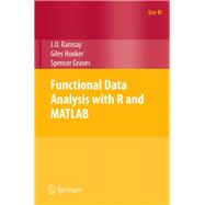 Functional Data Analysis with R and MATLAB
