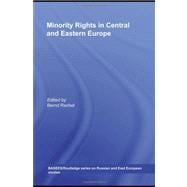 Minority Rights in Central and Eastern Europe