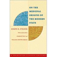 On the Medieval Origins of the Modern State